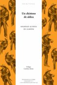 Descargar libros electrónicos gratis en google UN CHISTOSO DE ALDEA (CUADROS DE COSTUMBRES POPULARES)
				EBOOK (Spanish Edition) 9789587747362