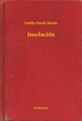insolación (ebook)-emilia pardo bazan-9789635269662 insolación (ebook)-emilia pardo bazan-9789635269662