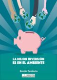 la mejor inversion es en el ambiente (ebook)-9789873610462 la mejor inversion es en el ambiente (ebook)-9789873610462
