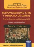 responsabilidad civil y derecho de daños tras las reformas legisl ativas de 2015-inmaculada garcia presas-9789897123962 responsabilidad civil y derecho de daños tras las reformas legisl ativas de 2015-inmaculada garcia presas-9789897123962