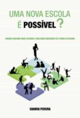 UMA NOVA ESCOLA E POSSIVEL?-12995401-otro-formato