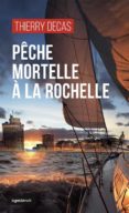 Ebook para descargar android PÊCHE MORTELLE À LA ROCHELLE