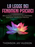Descarga gratuita de libros electrónicos para itouch LA LEGGE DEI FENOMENI PSICHICI (TRADOTTO) 9791221335262 (Spanish Edition) iBook ePub CHM