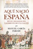 Aquí nació España-18323798-otro-formato