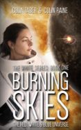 WHITE#1: BURNING SKIES  (edición en inglés)