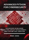 ADVANCED PYTHON FOR CYBERSECURITY: TECHNIQUES IN MALWARE ANALYSIS ...