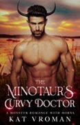 THE MINOTAUR’S CURVY DOCTOR
