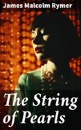 Descargar ebook desde google book como pdf THE STRING OF PEARLS  (edición en inglés)