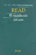 el significado del arte-herbert read-9789500393973 el significado del arte-herbert read-9789500393973