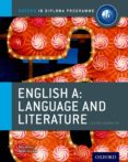 ib english a language and literature course book: oxford ib diploma programme: for the ib diploma-9780198389972 ib english a language and literature course book: oxford ib diploma programme: for the ib diploma-9780198389972