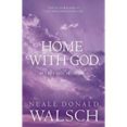 home with god: in a life that never ends-neale donald walsch-9780340894972 home with god: in a life that never ends-neale donald walsch-9780340894972
