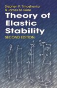 theory of elastic stability -stephen p. timoshenko-james m. gere-9780486472072 theory of elastic stability -stephen p. timoshenko-james m. gere-9780486472072
