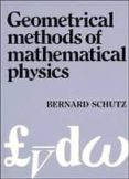 geometrical methods of mathematical physics-bernard schutz-9780521298872 geometrical methods of mathematical physics-bernard schutz-9780521298872