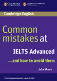 common mistakes at ielts ... and how to avoid them (advanced)-julie moore-9780521692472 common mistakes at ielts ... and how to avoid them (advanced)-julie moore-9780521692472
