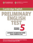 cambridge preliminary english test 5: student´s book without answ ers-9780521714372 cambridge preliminary english test 5: student´s book without answ ers-9780521714372