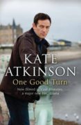 one good turn (jackson brodie)-kate atkinson-9780552777872 one good turn (jackson brodie)-kate atkinson-9780552777872