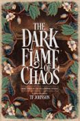 THE DARK FLAME OF CHAOS