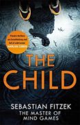 the child-sebastian fitzek-9780751556872 the child-sebastian fitzek-9780751556872