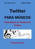 twitter para musicos. (ebook)-9781326240172 twitter para musicos. (ebook)-9781326240172