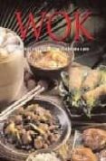 wok: deliciosas y sencillas recetas explicadas paso a paso-9781407534572 wok: deliciosas y sencillas recetas explicadas paso a paso-9781407534572