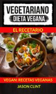 vegetariano: dieta vegana: el recetario (vegan: recetas veganas) (ebook)-9781507178072 vegetariano: dieta vegana: el recetario (vegan: recetas veganas) (ebook)-9781507178072