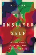 THE UNBIASED SELF