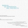MANUAL DE ENSEÑANZA DEL PROYECTO-16556035-otro-formato