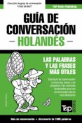 guia de conversacion español-holandes y diccionario conciso de 1500 palabras (ebook)-9781784929572 guia de conversacion español-holandes y diccionario conciso de 1500 palabras (ebook)-9781784929572