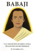 babaji y la tradicion de kriya yoga de los dieciocho siddhas-marshall govindan-9781895383072 babaji y la tradicion de kriya yoga de los dieciocho siddhas-marshall govindan-9781895383072
