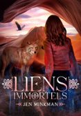 LIENS IMMORTELS