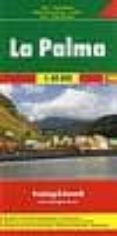 la palma, mapa de carreteras (1:40000) (freytag & berndt)-9783707904772 la palma, mapa de carreteras (1:40000) (freytag & berndt)-9783707904772