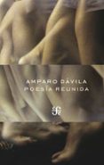 poesía reunida (ebook)-amparo dávila-9786071615572 poesía reunida (ebook)-amparo dávila-9786071615572