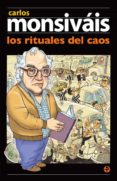 los rituales del caos (ebook)-carlos monsivais-9786074451672 los rituales del caos (ebook)-carlos monsivais-9786074451672