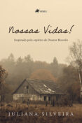 Mejores libros electrónicos descargados NOSSAS VIDAS!
        EBOOK (edición en portugués) in Spanish de JULIANA SILVEIRA