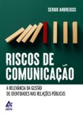 Un libro ebook descarga pdf RISCOS DE COMUNICAÇÃO  (edición en portugués) (Literatura española) de SÉRGIO ANDREUCCI