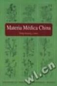 materia medica china-9787119022772 materia medica china-9787119022772