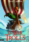 el mar de los trolls-nancy farmer-9788408060772 el mar de los trolls-nancy farmer-9788408060772