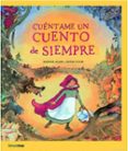 cuentame un cuento de siempre-georgie adams-adams utton-9788408066972 cuentame un cuento de siempre-georgie adams-adams utton-9788408066972