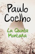 la quinta montaña-paulo coelho-9788408070672 la quinta montaña-paulo coelho-9788408070672