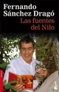 las fuentes del nilo-fernando sanchez drago-9788408083672 las fuentes del nilo-fernando sanchez drago-9788408083672