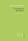 canciones de juan perro-santiago auseron-9788415065272 canciones de juan perro-santiago auseron-9788415065272