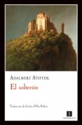 el solteron (ebook)-9788415130772 el solteron (ebook)-9788415130772