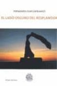 el lado oscuro del resplandor-fernando garciarramos-9788415148272 el lado oscuro del resplandor-fernando garciarramos-9788415148272