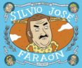 silvio jose faraon-paco alcazar-9788415163572 silvio jose faraon-paco alcazar-9788415163572