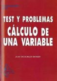 test y problemas de calculo de una variable-juan de burgos-9788415214472 test y problemas de calculo de una variable-juan de burgos-9788415214472