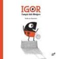 igor. campio dels minijocs-guido van genechten-9788415357872 igor. campio dels minijocs-guido van genechten-9788415357872