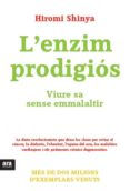 l enzim prodigiós-hiromi shinya-9788415642572 l enzim prodigiós-hiromi shinya-9788415642572