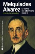 melquíades álvarez-fernando suarez gonzalez-9788415963172 melquíades álvarez-fernando suarez gonzalez-9788415963172