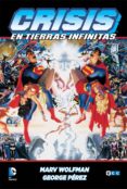 crisis en tierras infinitas-george perez-jerry ordway-9788416070572 crisis en tierras infinitas-george perez-jerry ordway-9788416070572