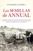 las semillas de annual-luis maria cazorla prieto-9788416100972 las semillas de annual-luis maria cazorla prieto-9788416100972